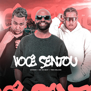 VOCÊ SENTOU