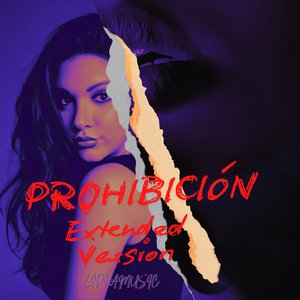 Prohibición (Versión Extended)