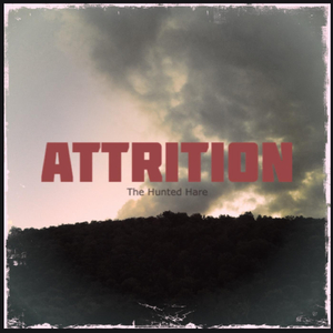 Attrition
