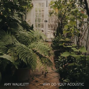 Why Do You? (Acoustic)