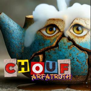 CHOUF !