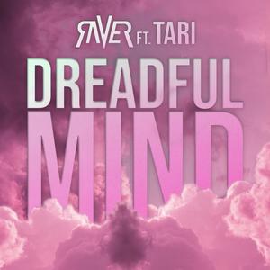 Dreadful Mind (feat. Tari)