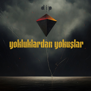Yokluklaradan Yokuşlar