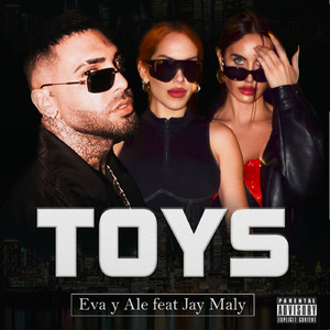 Toys (feat. Jay Maly)