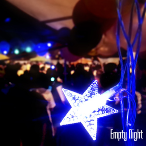 Empty Night