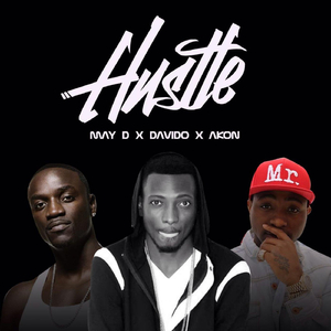 Hustle (feat. Davido & Akon)