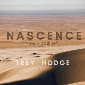 Nascence (From "Journey")