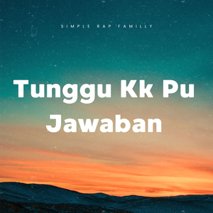 Tunggu Kk Pu Jawaban