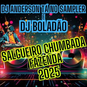 Salgueiro Chumbada Fazenda 2025