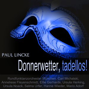 Donnerwetter, tadellos!, Act V: Unter den Linden