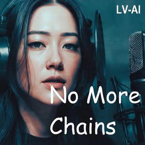 No More Chains