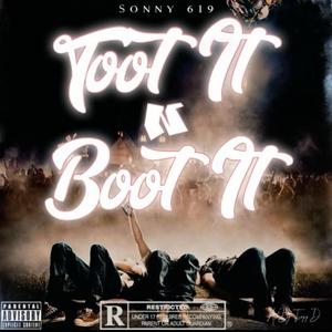 Toot It N Boot It