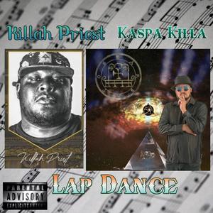 Lap Dance (feat. Killah Priest)
