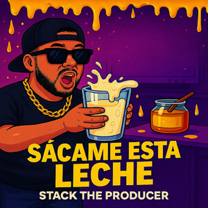 Sácame esta leche