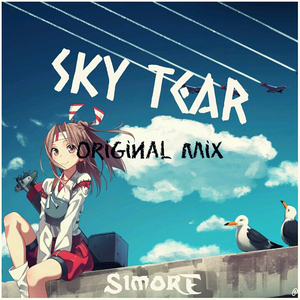 Sky Tear(Original Mix)