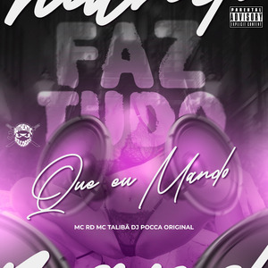 Faz Tudo Que Eu Mando