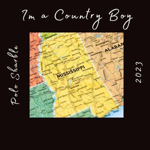 I'm a Country Boy