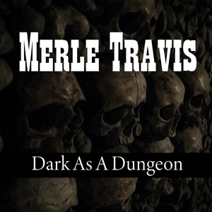 What A Shame (Merle Travis What A Shame)