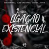 MC VN Cria - Ligação Existencial