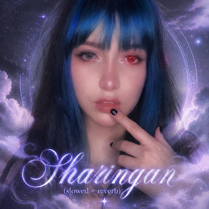 Sharingan (Slowed + Reverb)