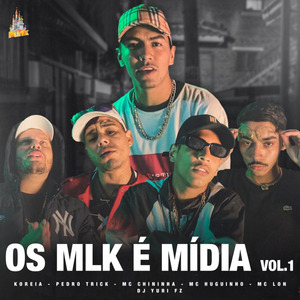 Os Mlk É Midia Vol.1