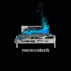 yoursexisdeath
