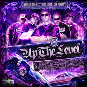 Westcoast Bomb (feat. Tony G, Dresta da Gangsta, Kokane, B.G. Knocc Out, Dirty Red & Enois Scroggins)