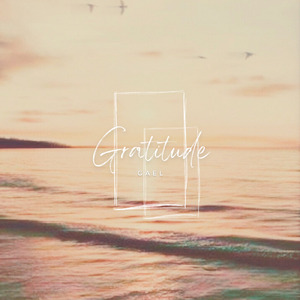 Gratitude (feat. GAEL)