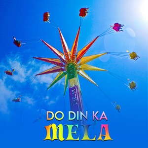 Do Din Ka Mela (Instrumental Version)