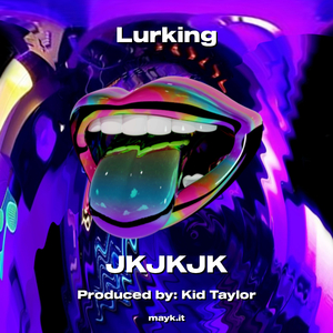 Lurking
