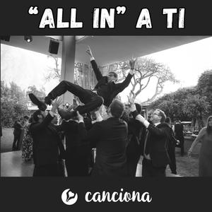 “All in” a ti