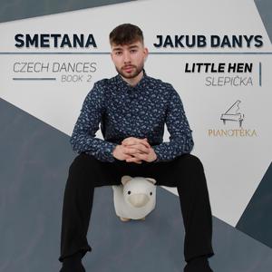 Slepička (The Little Hen) - Czech Dances, Book 2