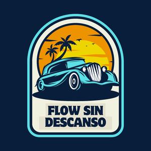 flow sin descanso