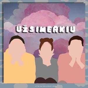 Užsimerkiu (feat. Nere)