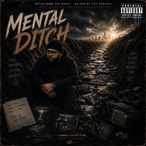 MENTAL DITCH