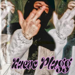 NUEVO PLUGG (feat. Cremada & ICYMXB)
