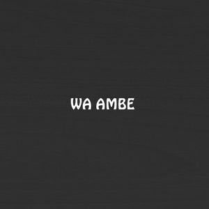 WA AMBE