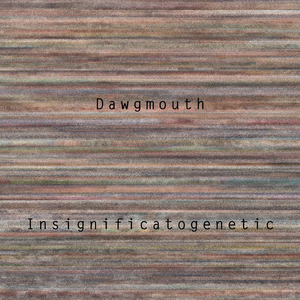 Insignificatogenetic