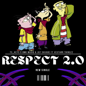 Respect 2.0