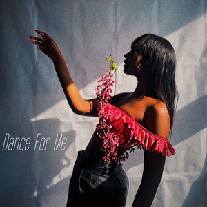 Dance For Me