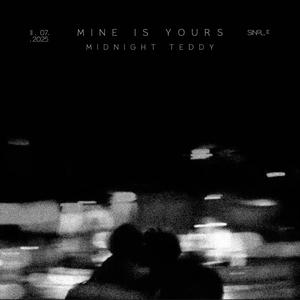 Mine Is Yours