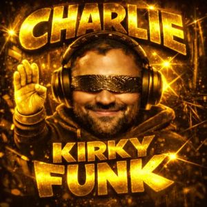 Charlie Kirky Funk×爱泼斯坦的小曲儿