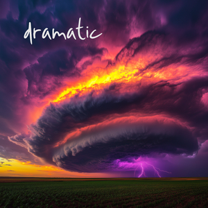 Dramatic