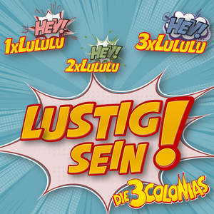 Lustig sein! (1x Lululu)