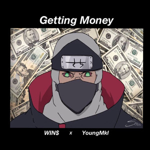 Getting Money（Prod.by Youngmkl）