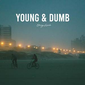 Young & Dumb (Acoustic)
