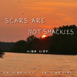 ScarsAreNotShackles (prod.Morrow)