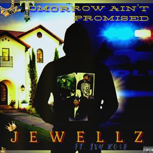 Tomorrow Aint Promised (feat. Ivy Ro$e)