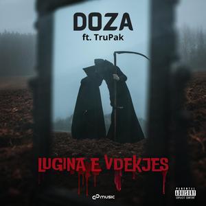 Lugina e Vdekjes (feat. Tru Pak)