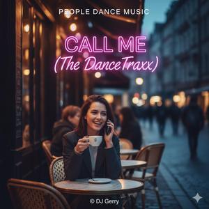 Call Me (The DanceTraxx)